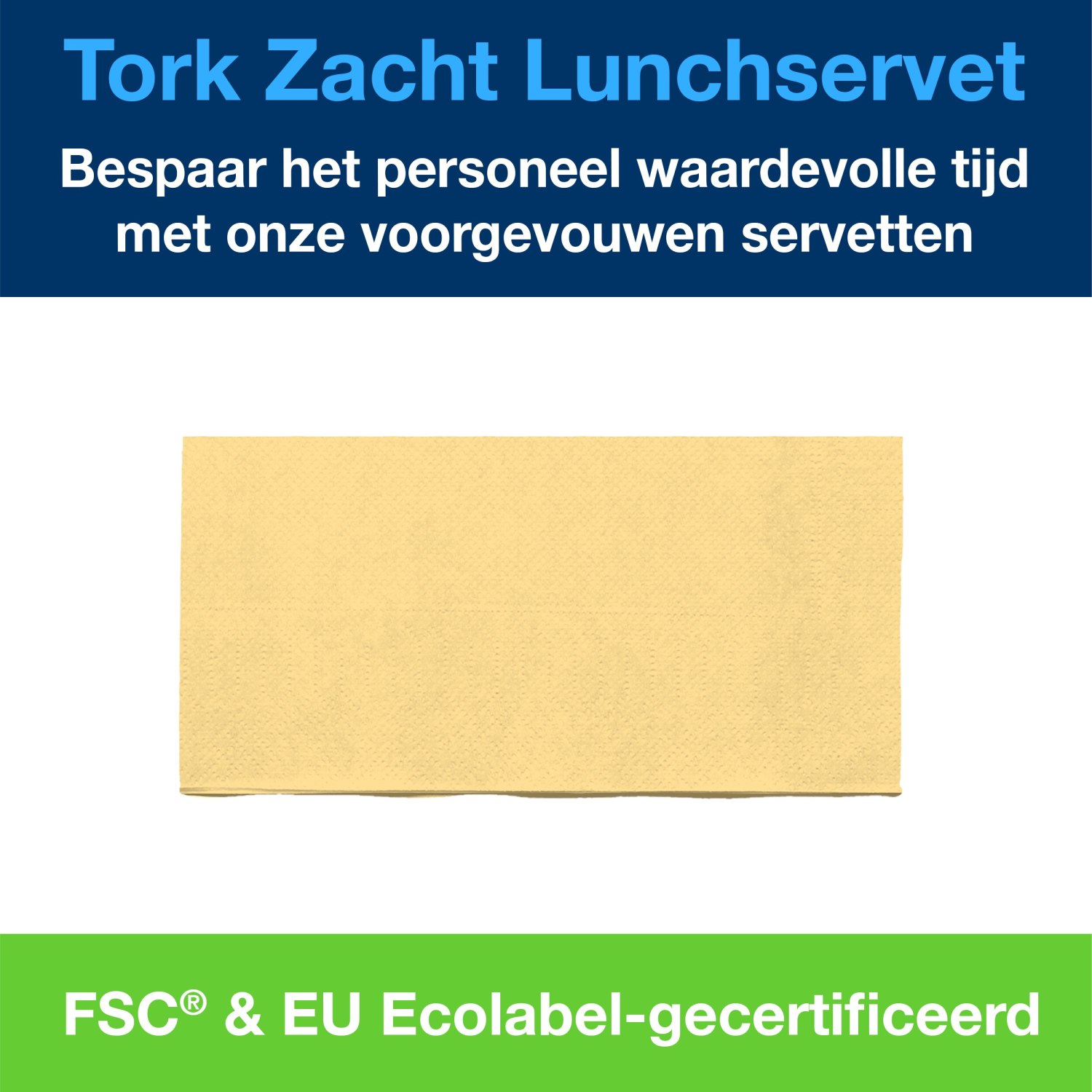 Tork Soft Lunchservet - Advanced - 33x33cm - 1/8-vouw - 3-laags - Champagne - Afbeelding 6
