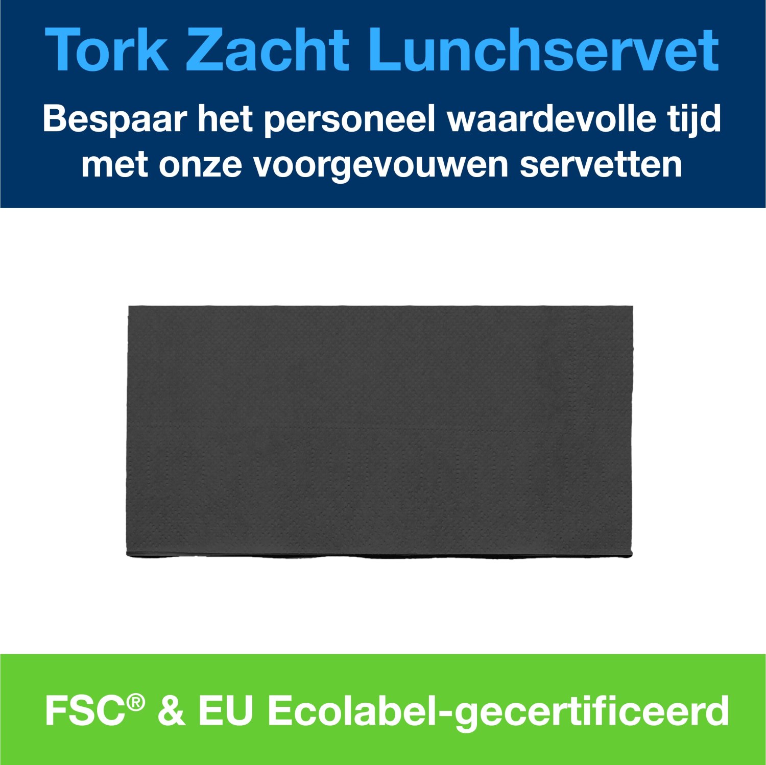 Tork Soft Lunchservet - Advanced - 33x33cm - 1/8-vouw - 3-laags - Zwart - Afbeelding 6